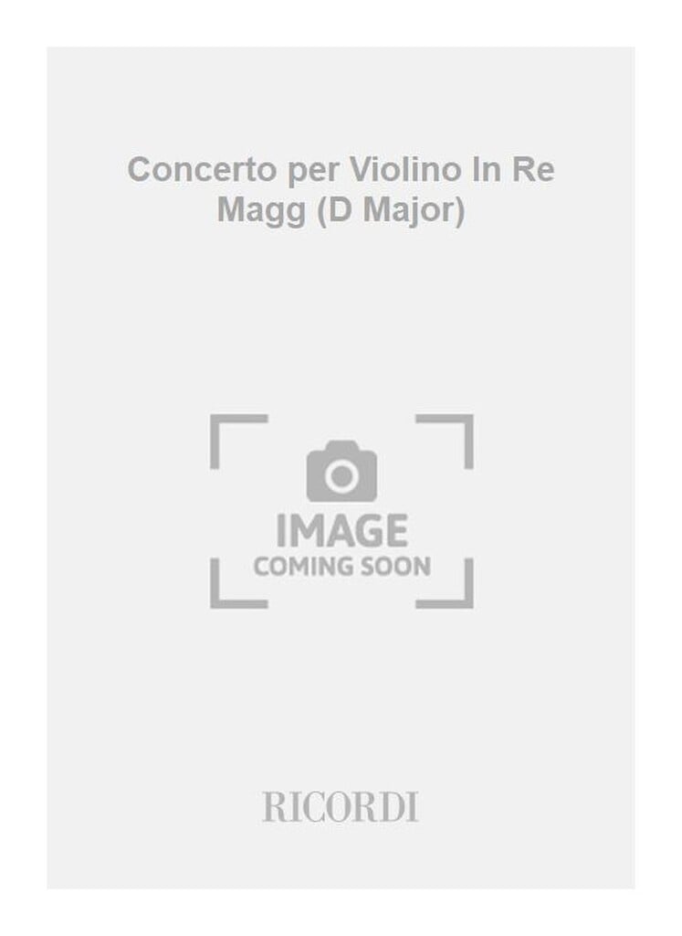 Concerto per Violino In Re Magg (D Major)